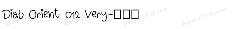Diab Orient 012 Very字体转换